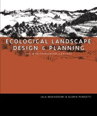 خرید و دانلود نسخه کامل کتاب Ecological Landscape Design and Planning: The Mediterranean Context