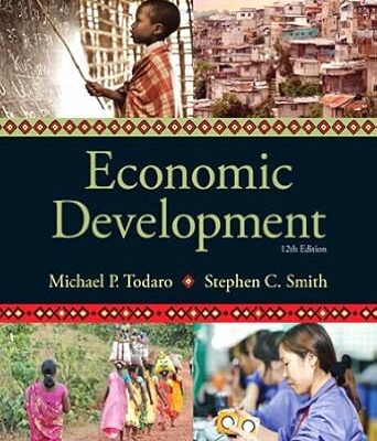 خرید و دانلود نسخه کامل کتاب Economic Development, (Pearson Series in Economics (Hardcover))