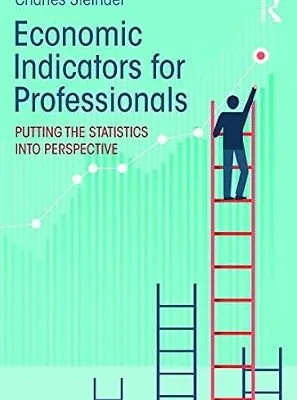 خرید و دانلود نسخه کامل کتاب Economic Indicators for Professionals: Putting the Statistics into Perspective