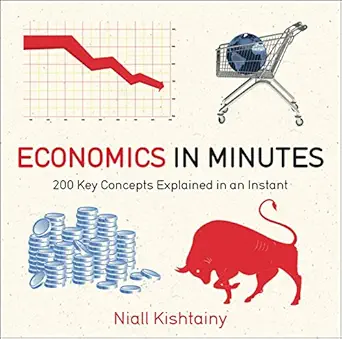 خرید و دانلود نسخه کامل کتاب Economics in Minutes: 200 key concepts explained in an instant