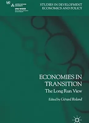 خرید و دانلود نسخه کامل کتاب Economies in Transition: The Long-Run View (Studies in Development Economics and Policy)