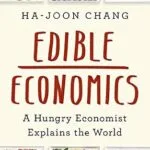 خرید و دانلود نسخه کامل کتاب Edible Economics: A Hungry Economist Explains the World