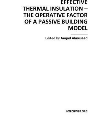 خرید و دانلود نسخه کامل کتاب Effective thermal insulation : the operative factor of a passive building model