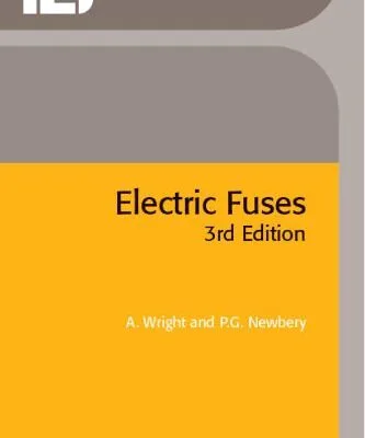 خرید و دانلود نسخه کامل کتاب Electric Fuses (Power & Energy)