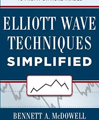 خرید و دانلود نسخه کامل کتاب Elliot Wave Techniques Simplified: How to Use the Probability Matrix to Profit on More Trades 1st Edition