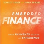 خرید و دانلود نسخه کامل کتاب Embedded Finance: When Payments Become An Experience