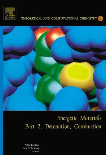 خرید و دانلود نسخه کامل کتاب Energetic Materials: Part 2. Detonation, Combustion_68f8fadd62375.jpeg خرید و دانلود نسخه کامل کتاب Energetic Materials: Part 2. Detonation, Combustion