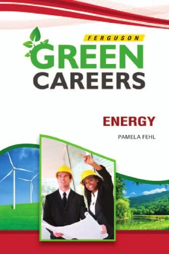 خرید و دانلود نسخه کامل کتاب Energy (Green Careers)_692e6b2549762.jpeg خرید و دانلود نسخه کامل کتاب Energy (Green Careers)
