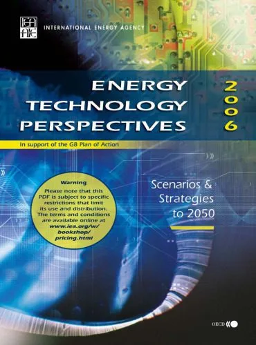 خرید و دانلود نسخه کامل کتاب Energy Technology Perspectives: Scenarios And Strategies to 2050_692db50b99cf3.jpeg خرید و دانلود نسخه کامل کتاب Energy Technology Perspectives: Scenarios And Strategies to 2050