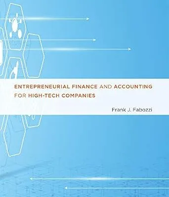 خرید و دانلود نسخه کامل کتاب Entrepreneurial Finance and Accounting for High-Tech Companies