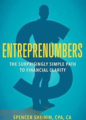 خرید و دانلود نسخه کامل کتاب Entreprenumbers: The Surprisingly Simple Path to Financial Clarity