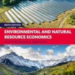 خرید و دانلود نسخه کامل کتاب Environmental and Natural Resource Economics: A Contemporary Approach