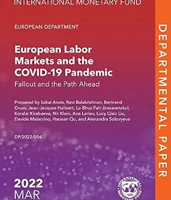 خرید و دانلود نسخه کامل کتاب European Labor Markets and the Covid-19 Pandemic: Fallout and the Path Ahead (Departmental Papers)
