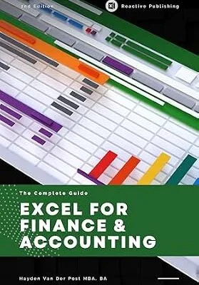 خرید و دانلود نسخه کامل کتاب Excel for Finance & Accounting: The Advanced Playbook 2025: Master Cutting-Edge Financial Modeling, Dynamic Forecasting & Data-Driven Decisions