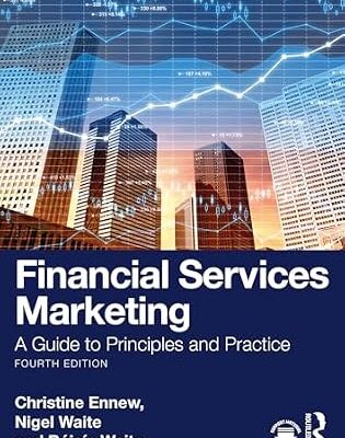 خرید و دانلود نسخه کامل کتاب Financial Services Marketing: A Guide to Principles and Practice