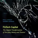 خرید و دانلود نسخه کامل کتاب Fintech Capital: The Digital Transformation of Everyday Money and Finance