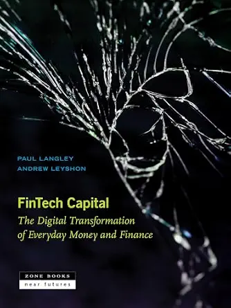 خرید و دانلود نسخه کامل کتاب Fintech Capital: The Digital Transformation of Everyday Money and Finance_6a8e541892282.webp خرید و دانلود نسخه کامل کتاب Fintech Capital: The Digital Transformation of Everyday Money and Finance