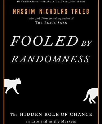 خرید و دانلود نسخه کامل کتاب Fooled by Randomness: The Hidden Role of Chance in Life and in the Markets (Incerto Book 1) Kindle Edition