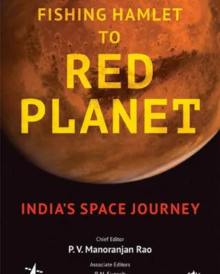 خرید و دانلود نسخه کامل کتاب From Fishing Hamlet to Red Planet – India’s Space Journey