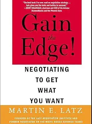 خرید و دانلود نسخه کامل کتاب Gain the Edge!: Negotiating to Get What You Want