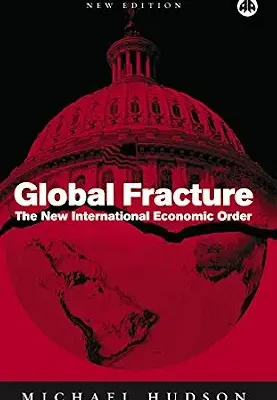 خرید و دانلود نسخه کامل کتاب Global Fracture: The New International Economic Order