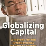 خرید و دانلود نسخه کامل کتاب Globalizing Capital: A History of the International Monetary System – Third Edition