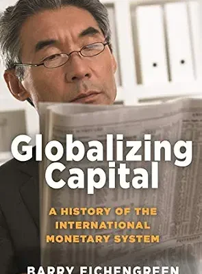 خرید و دانلود نسخه کامل کتاب Globalizing Capital: A History of the International Monetary System – Third Edition