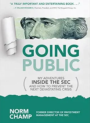 خرید و دانلود نسخه کامل کتاب Going Public: My Adventures Inside the SEC and How to Prevent the Next Devastating Crisis