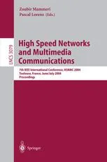 خرید و دانلود نسخه کامل کتاب High Speed Networks and Multimedia Communications: 7th IEEE International Conference, HSNMC 2004, Toulouse, France, June 30 – July 2, 2004. Proceedings