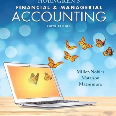 خرید و دانلود نسخه کامل کتاب 
Horngren's Financial & Managerial Accounting: The Managerial Chapters
