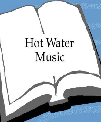 خرید و دانلود نسخه کامل کتاب Hot Water Music