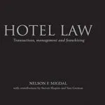 خرید و دانلود نسخه کامل کتاب Hotel Law: Transactions, Management and Franchising