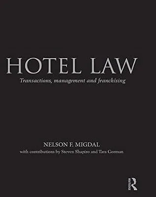 خرید و دانلود نسخه کامل کتاب Hotel Law: Transactions, Management and Franchising