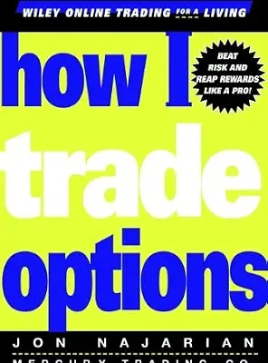 خرید و دانلود نسخه کامل کتاب How I Trade Options (Wiley Trading Book 350)
