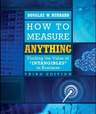 خرید و دانلود نسخه کامل کتاب How to Measure Anything: Finding the Value of Intangibles in Business 3rd Edition