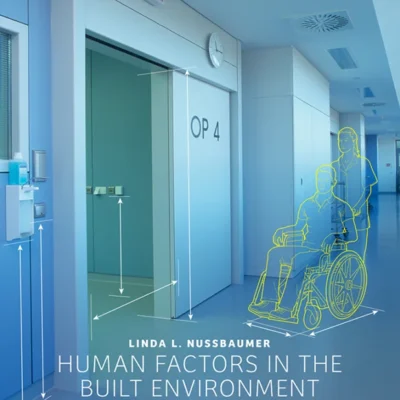 خرید و دانلود نسخه کامل کتاب 
Human Factors in the Built Environment 2nd Edition