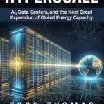 خرید و دانلود نسخه کامل کتاب HYPERSCALE: AI, Data Centers, and the Next Great Expansion of Global Energy Capacity