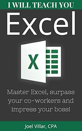 خرید و دانلود نسخه کامل کتاب I Will Teach You Excel: Master Excel, surpass your co-workers, and impress your boss!_6a651455649fb.jpeg خرید و دانلود نسخه کامل کتاب I Will Teach You Excel: Master Excel, surpass your co-workers, and impress your boss!