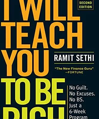 خرید و دانلود نسخه کامل کتاب I Will Teach You to Be Rich, Second Edition: No Guilt. No Excuses. No BS. Just a 6-Week Program That Works Kindle Edition