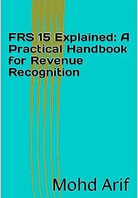 خرید و دانلود نسخه کامل کتاب IFRS 15 Explained: A Practical Handbook for Revenue Recognition