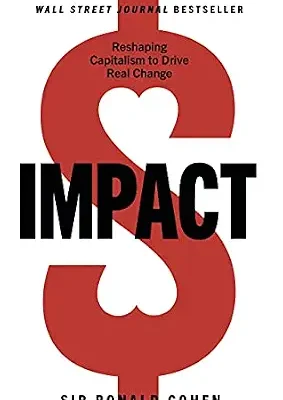 خرید و دانلود نسخه کامل کتاب Impact: Reshaping Capitalism to Drive Real Change