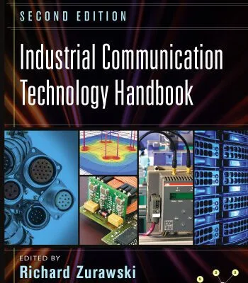 خرید و دانلود نسخه کامل کتاب Industrial Communication Technology Handbook, Second Edition