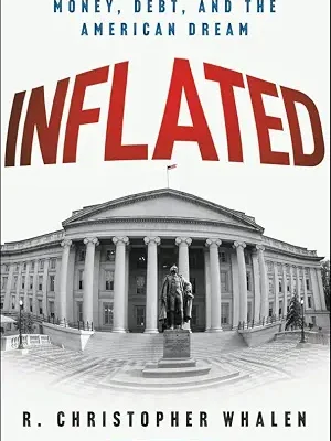 خرید و دانلود نسخه کامل کتاب Inflated: Money, Debt, and the American Dream
