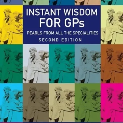 خرید و دانلود نسخه کامل کتاب 
Instant Wisdom for GPs: Pearls from All the Specialities 2nd Edition