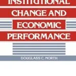 خرید و دانلود نسخه کامل کتاب Institutions, Institutional Change and Economic Performance (Political Economy of Institutions and Decisions)