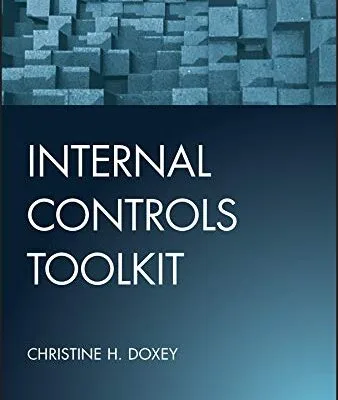 خرید و دانلود نسخه کامل کتاب Internal Controls Toolkit (Wiley Corporate F&A) 1st Edition