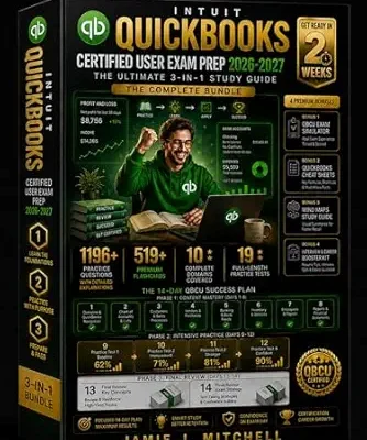 خرید و دانلود نسخه کامل کتاب Intuit QuickBooks Certified User Exam Prep 2026-2027: The 3-in-1 Bible: 1200+ Practice Questions with Detailed Answer Explanations, 19 Full-Length Mock Exams, 519+ Flashcards, Proven Test Strategies