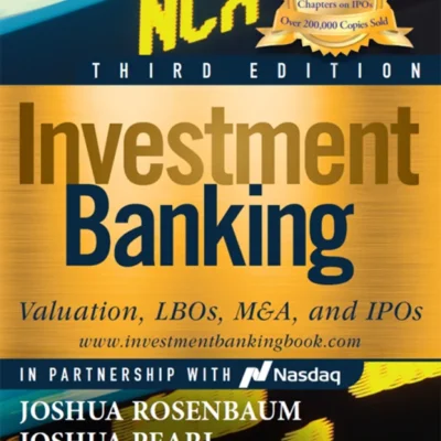 خرید و دانلود نسخه کامل کتاب 
Investment Banking: Valuation, LBOs, M&A, and IPOs (Includes Valuation Models), 3rd Edition - Instructor Resources (Instructor's Solutions Manual + Test Bank + PowerPoint Presentations + ...)