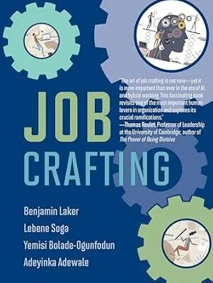 خرید و دانلود نسخه کامل کتاب Job Crafting (Management on the Cutting Edge)