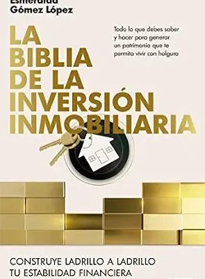 خرید و دانلود نسخه کامل کتاب La biblia de la inversión inmobiliaria: Construye ladrillo a ladrillo tu estabilidad financiera (Deusto) (Spanish Edition)